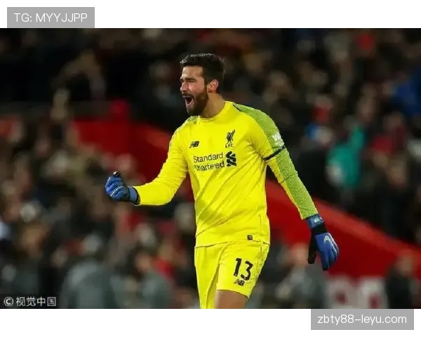阿利松再创佳绩，稳居世界最佳门将榜首引热议