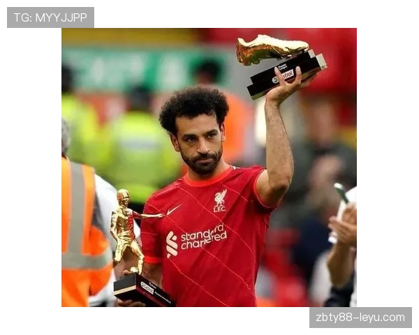 萨拉赫再夺英超金靴，超级射手魅力持续闪耀